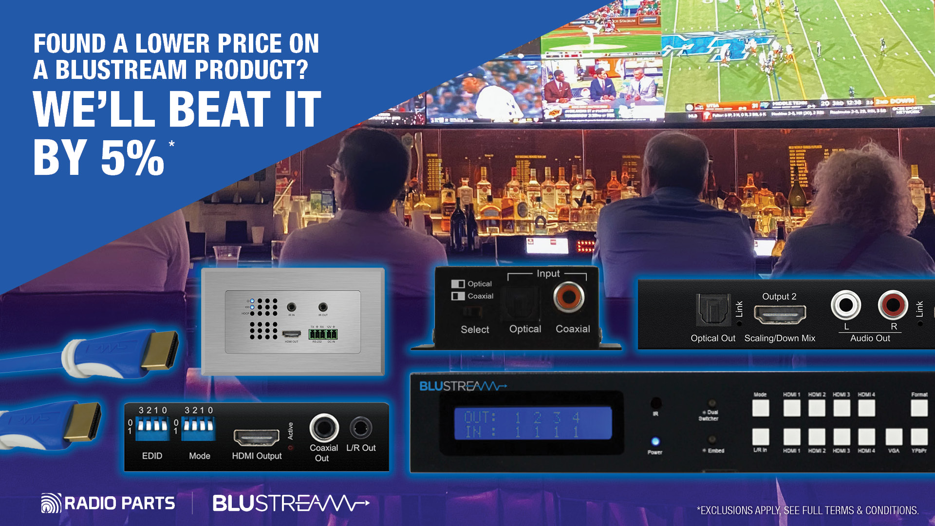 Blustream Price Match Guarantee!